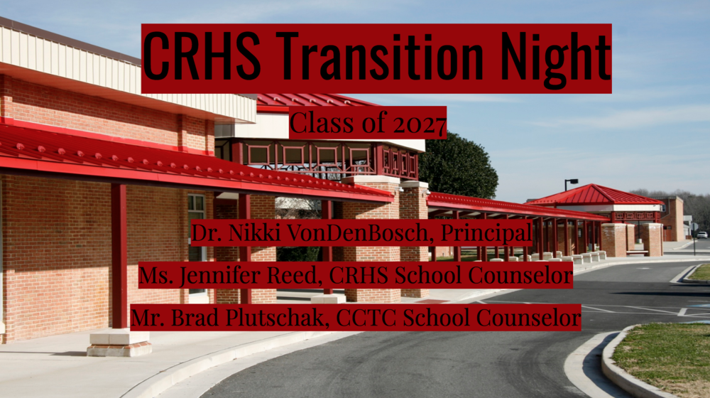 CRHS Transition Night