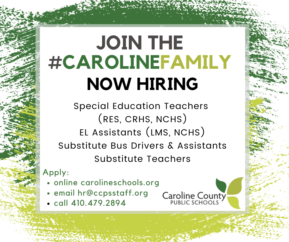 Join the Caroline Family; special education teachers, EL assistants, substitute bus drivers & assistants, substitute teachers