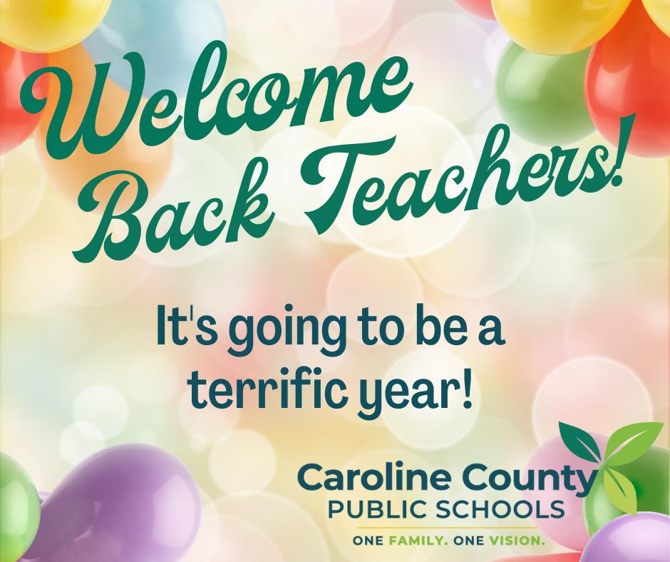 Welcome back teachers, it's going to be a terrific year! 