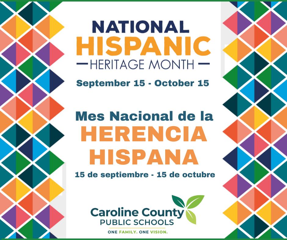 National Hispanic Heritage Month, Sept. 15-Oct. 15
