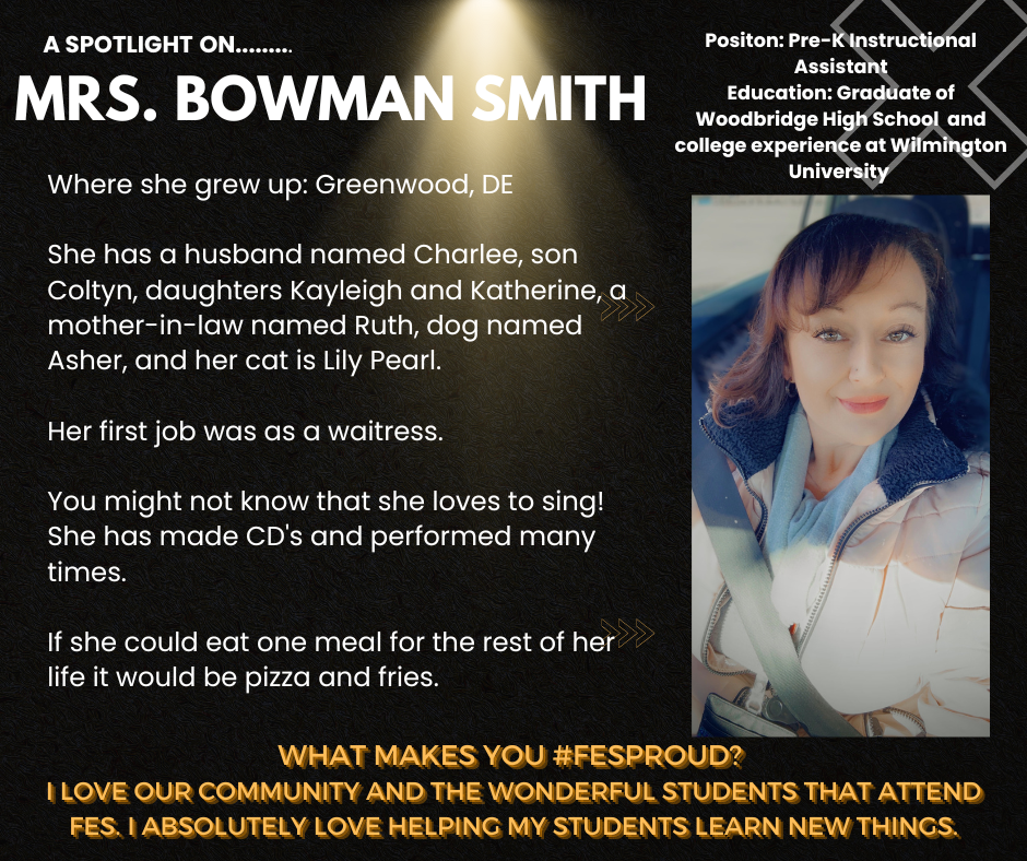 Meet Mrs. Bowman Smith